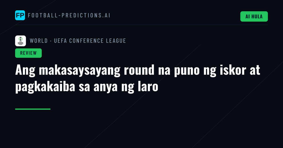 Ang makasaysayang round na puno ng iskor at pagkakaiba sa anya ng laro
