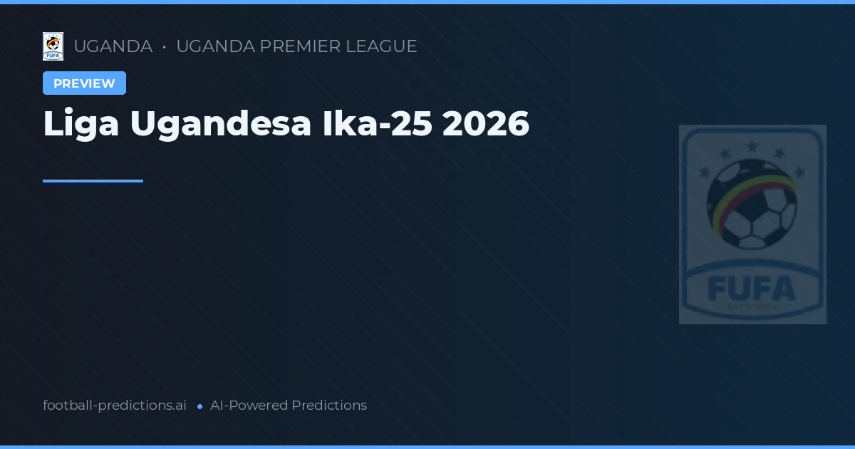 Liga Ugandesa Ika-25 2026