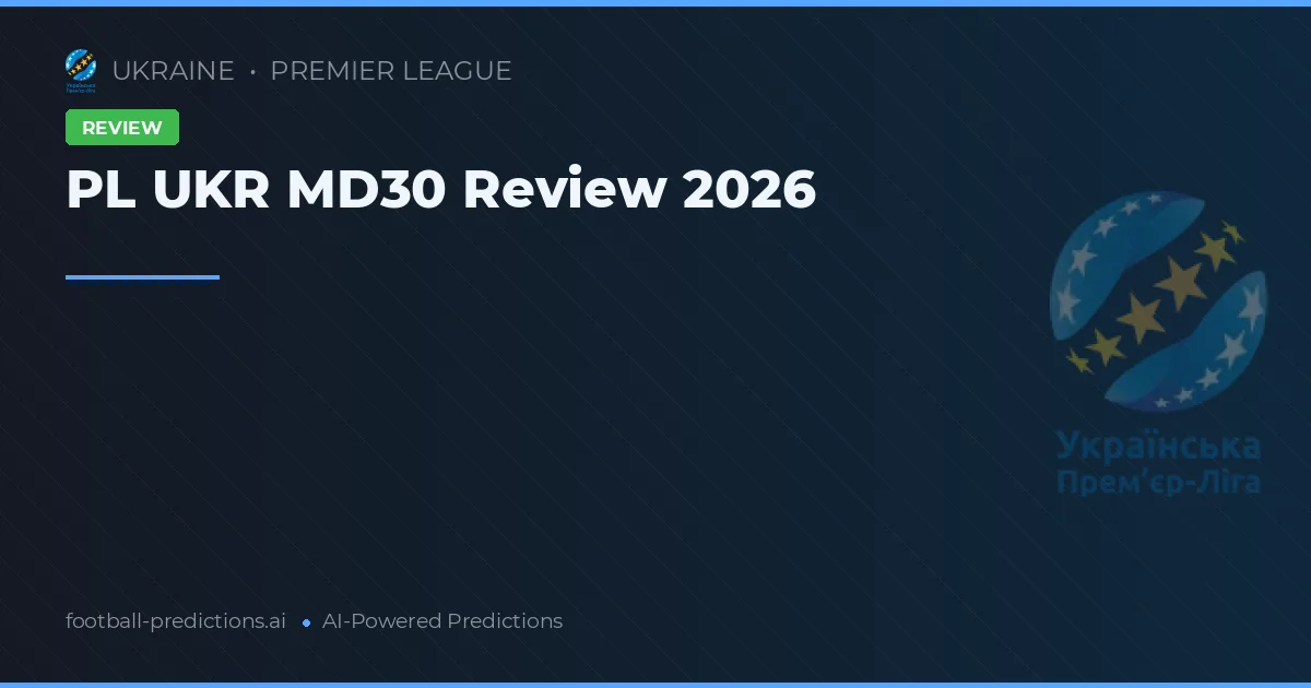 PL UKR MD30 Review 2026