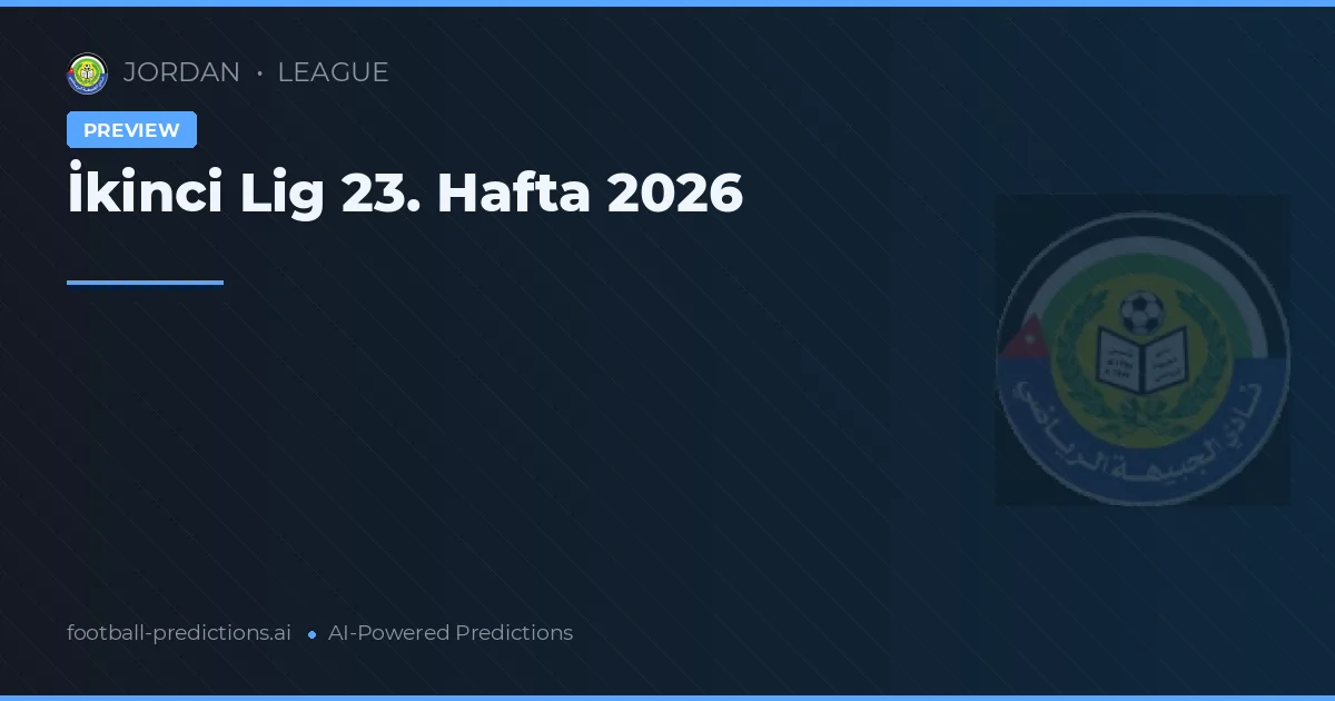 İkinci Lig 23. Hafta 2026