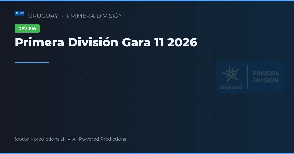 Primera División Gara 11 2026