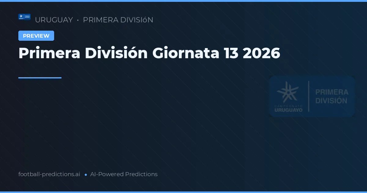 Primera División Giornata 13 2026