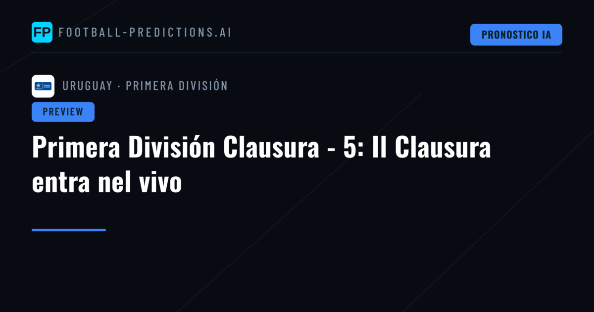 Primera División Clausura - 5: Il Clausura entra nel vivo