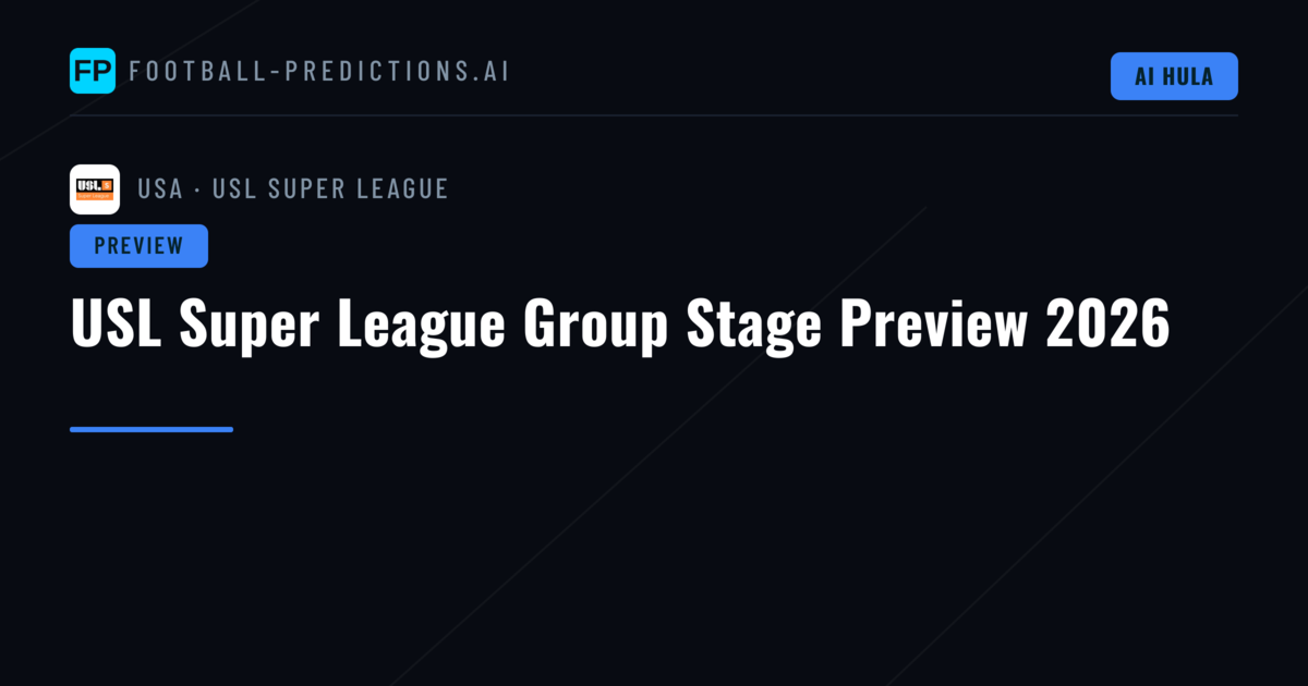 USL Super League Group Stage Preview 2026