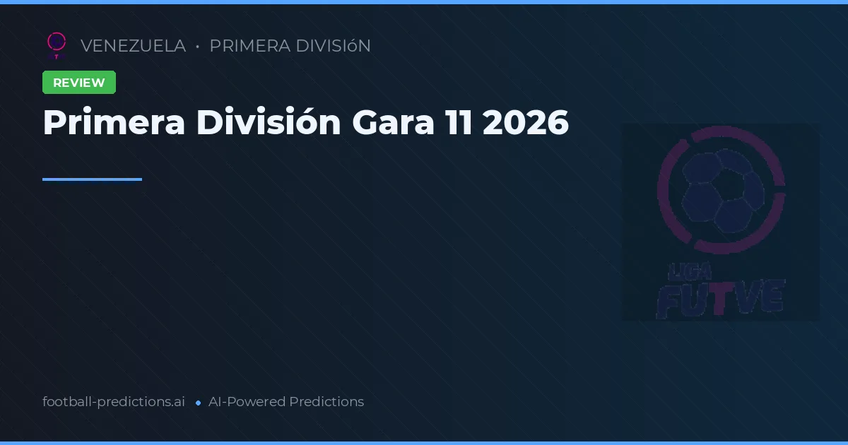 Primera División Gara 11 2026