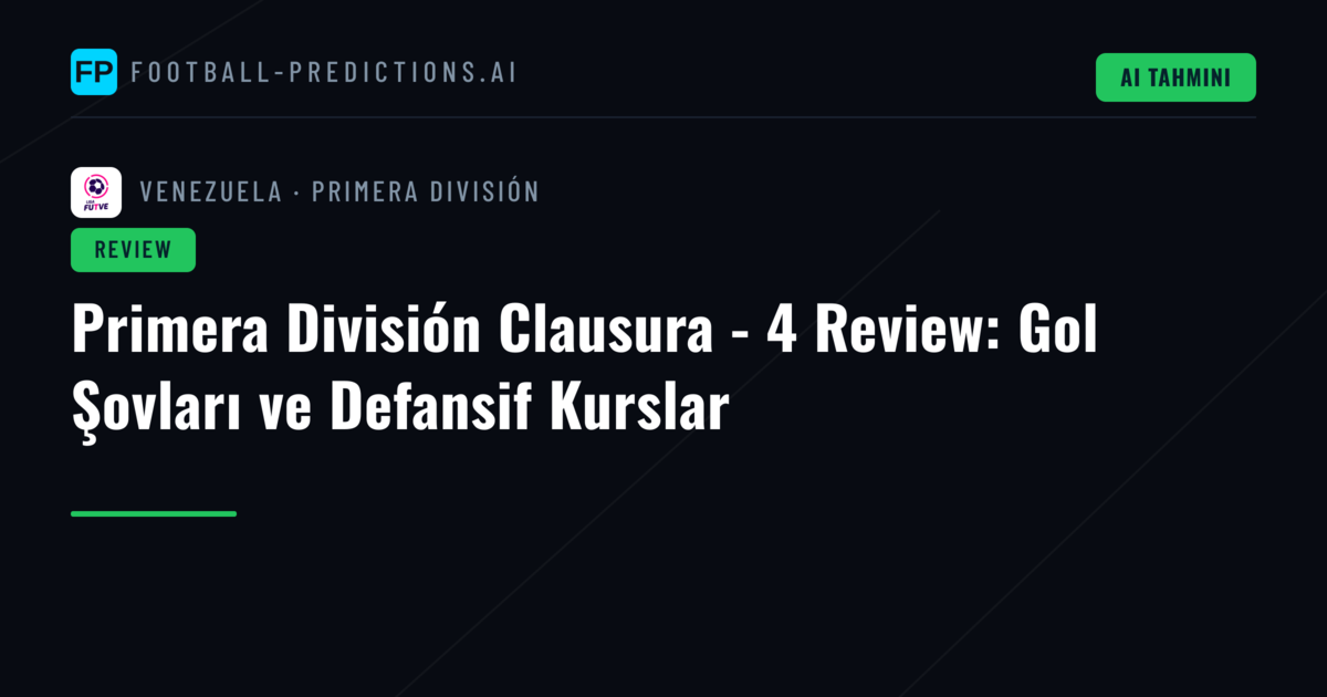 Primera División Clausura - 4 Review: Gol Şovları ve Defansif Kurslar