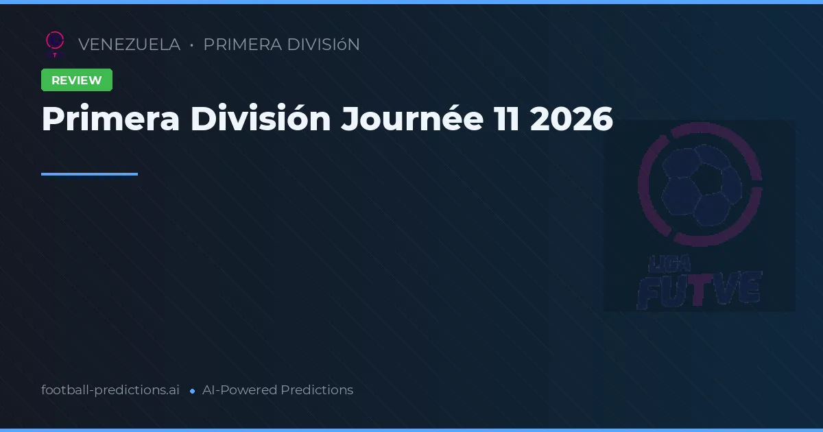 Primera División Journée 11 2026