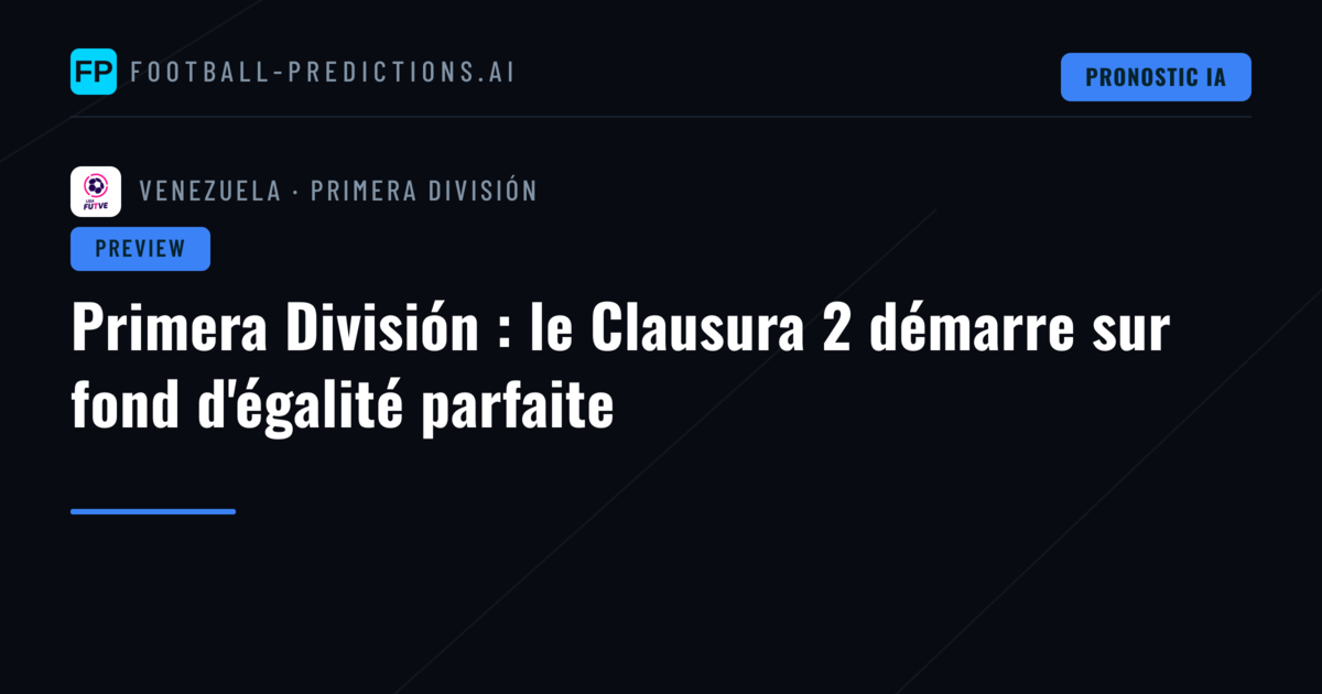 Primera División : le Clausura 2 démarre sur fond d'égalité parfaite