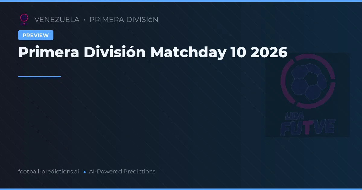 Primera División Matchday 10 2026