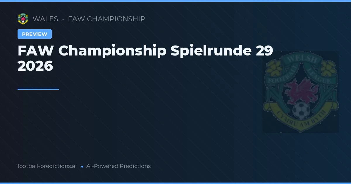 FAW Championship Spielrunde 29 2026