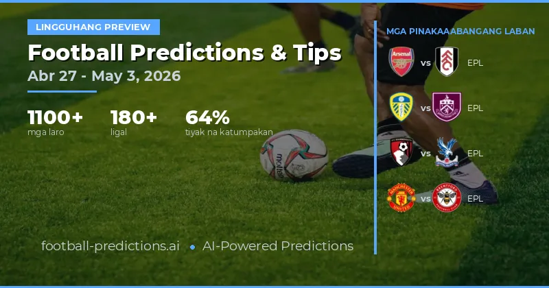 Prediksyon ng Football: Abril 27 - Mayo 3, 2026