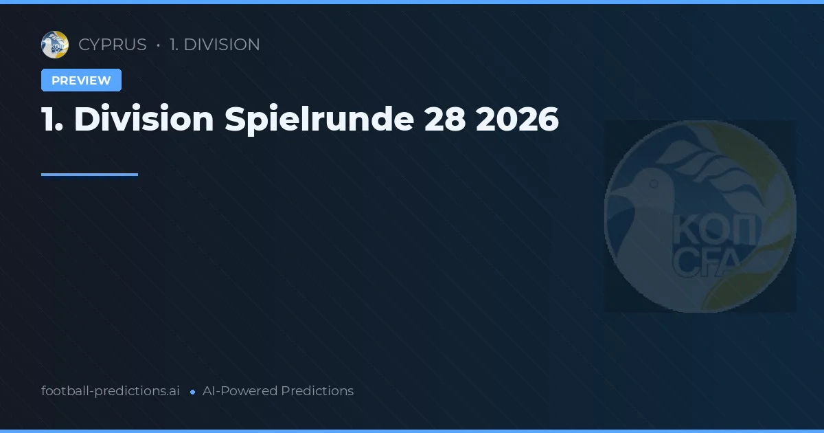 1. Division Spielrunde 28 2026