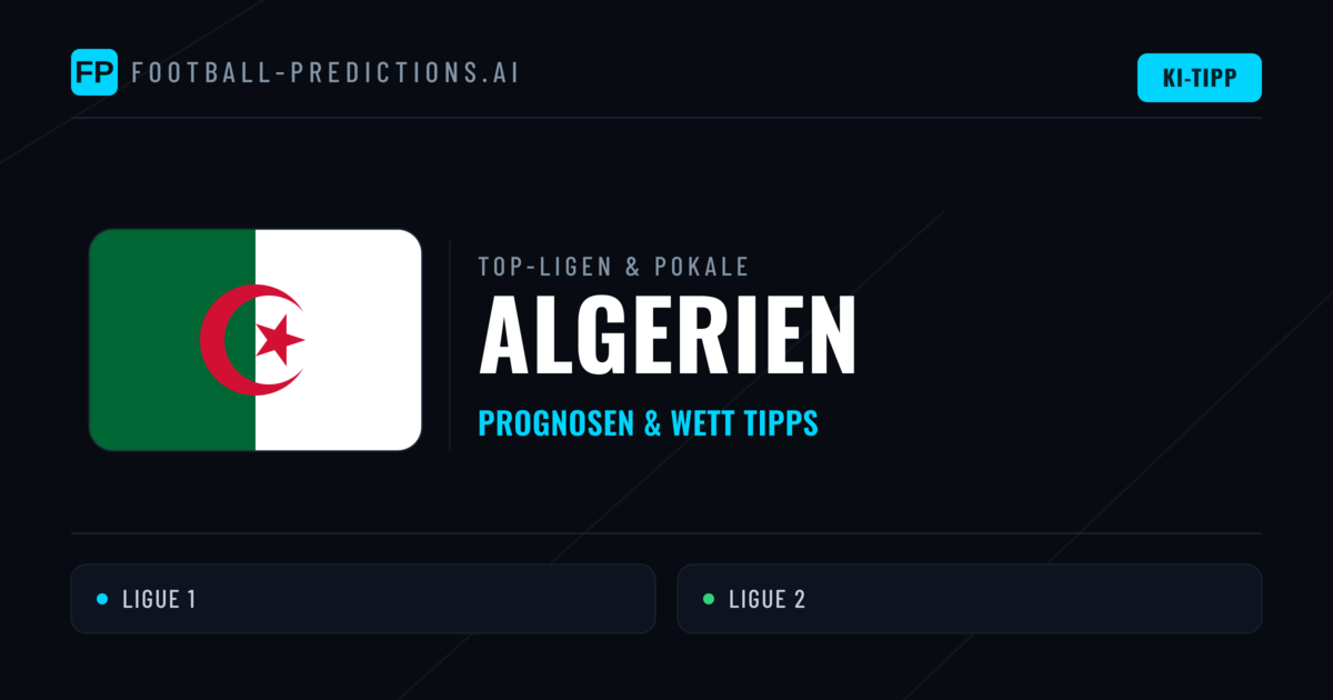 Algerien Prognosen & Tipps