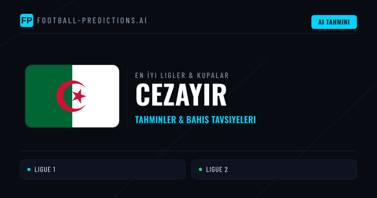 Cezayir Futbol Tahminleri & İddaa İpuçları