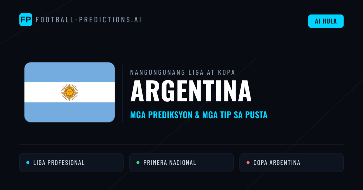 Prediksyon at Tips sa Argentina Football