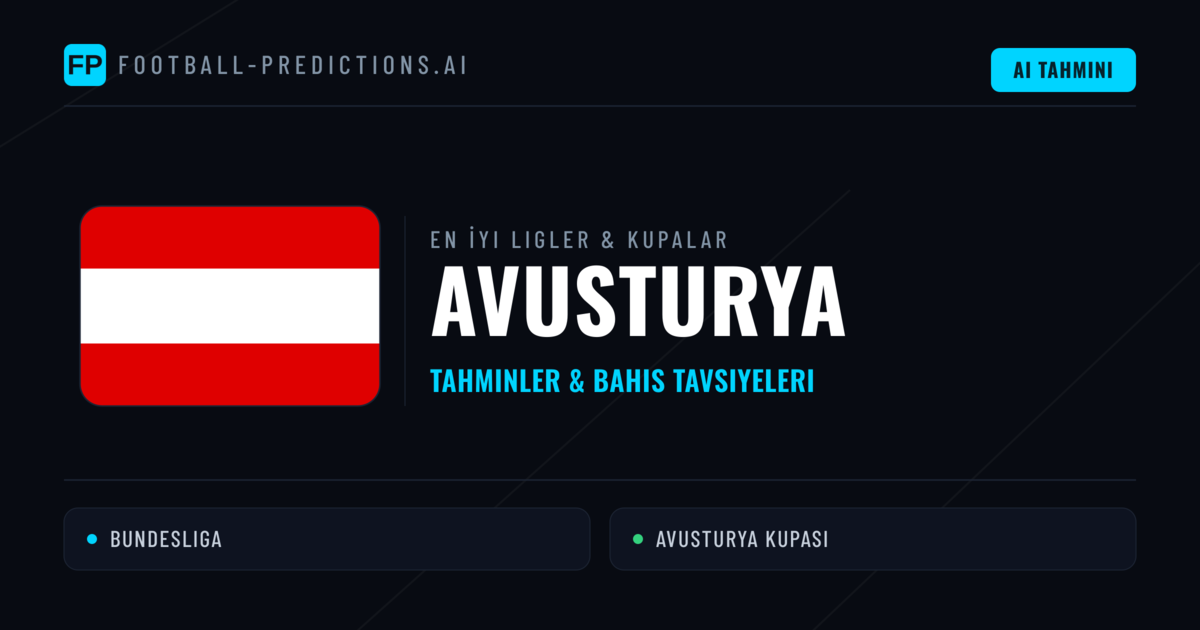 Avusturya Futbol Tahminleri & İddaa İpuçları