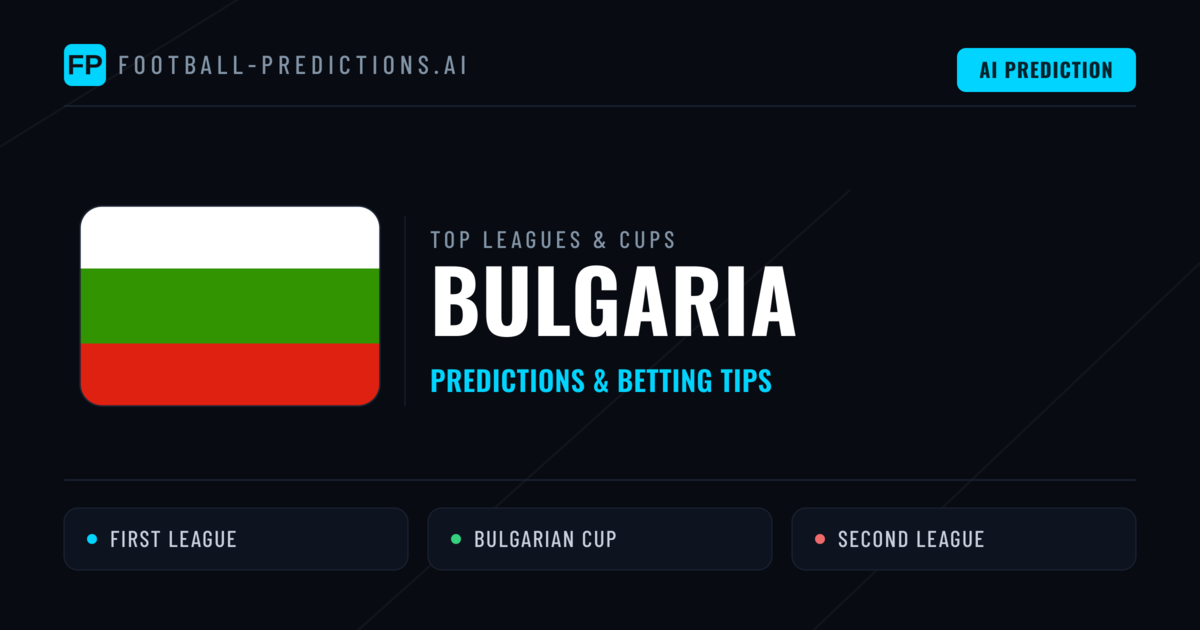 Bulgaria Football Predictions & Betting Tips