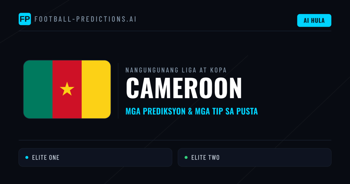 Prediksyon at Tips sa Cameroon Football