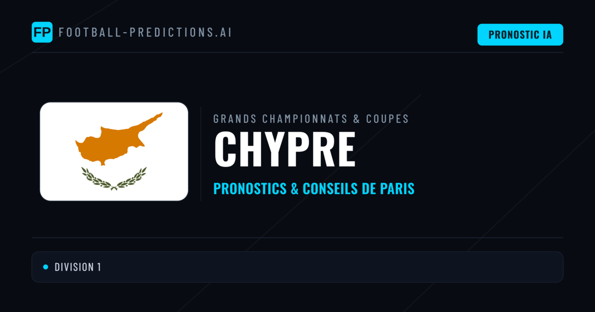 Pronostics football Chypre & Conseils de Paris