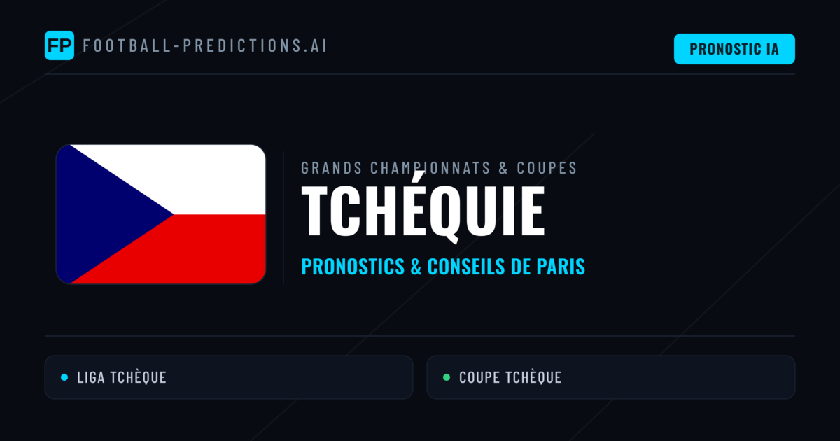 Pronostics football Tchéquie & Conseils de Paris