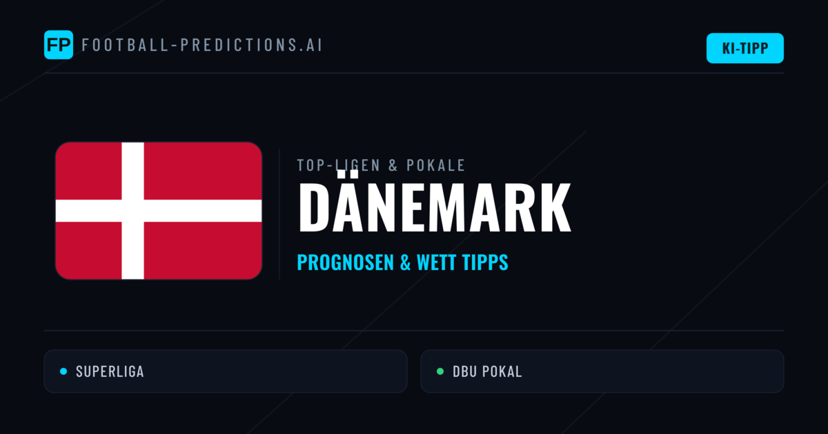 Dänemark Prognosen & Tipps