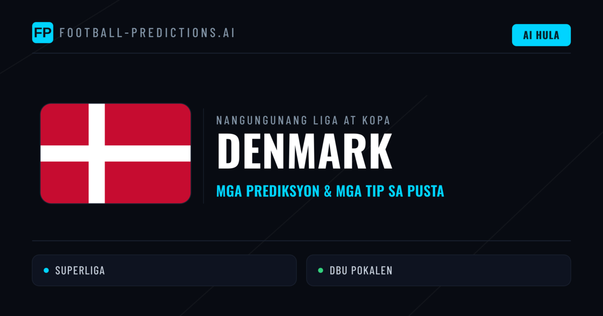 Prediksyon at Tips sa Denmark Football