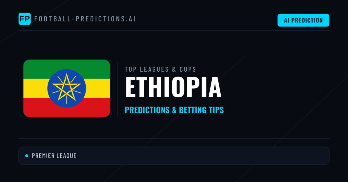 Ethiopia Football Predictions & Betting Tips