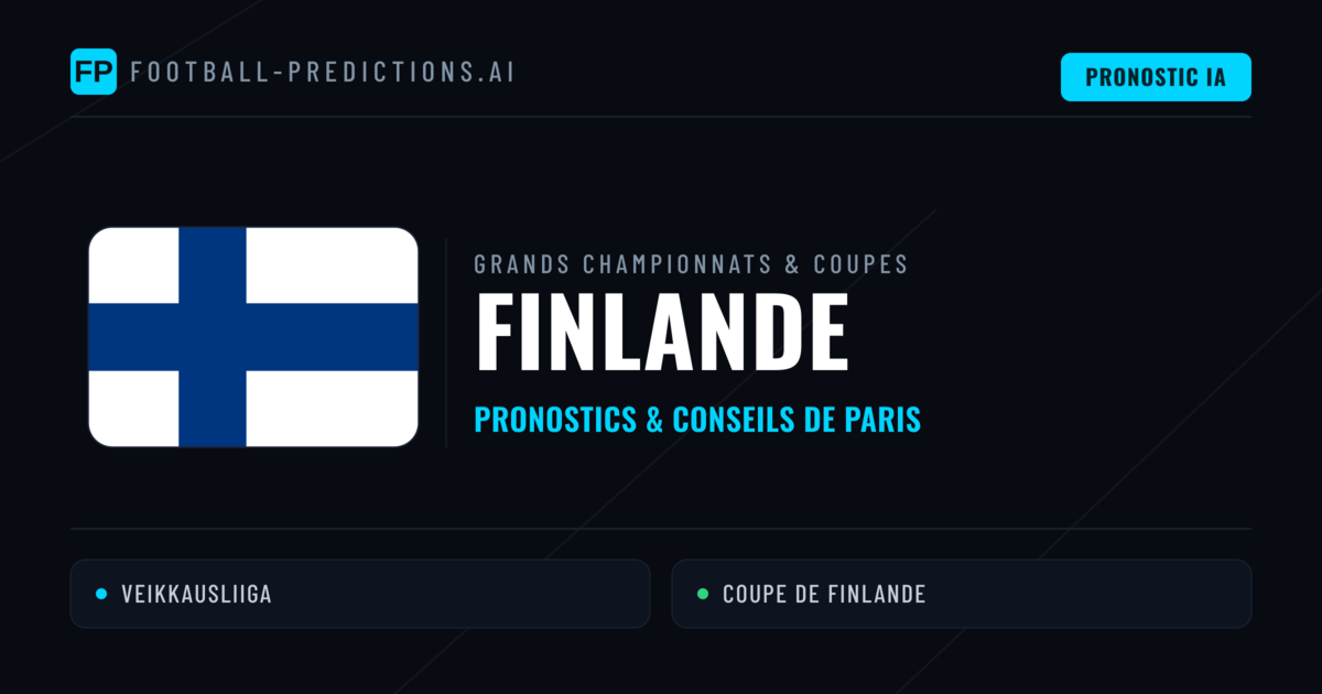 Pronostics football Finlande & Conseils de Paris
