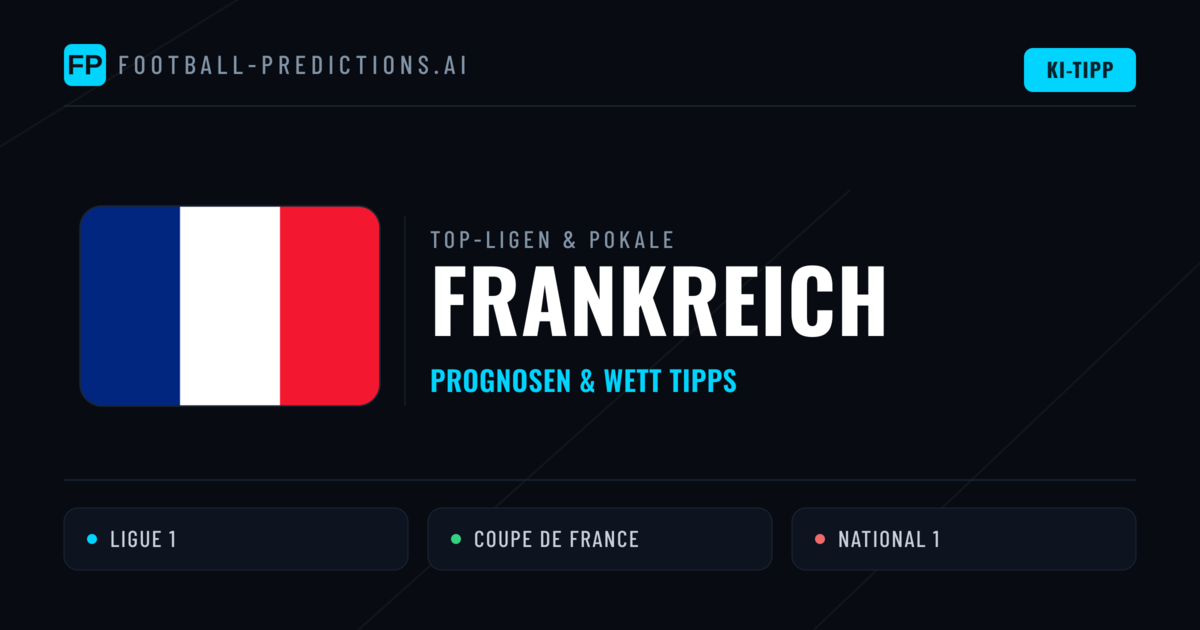 Frankreich Prognosen & Tipps