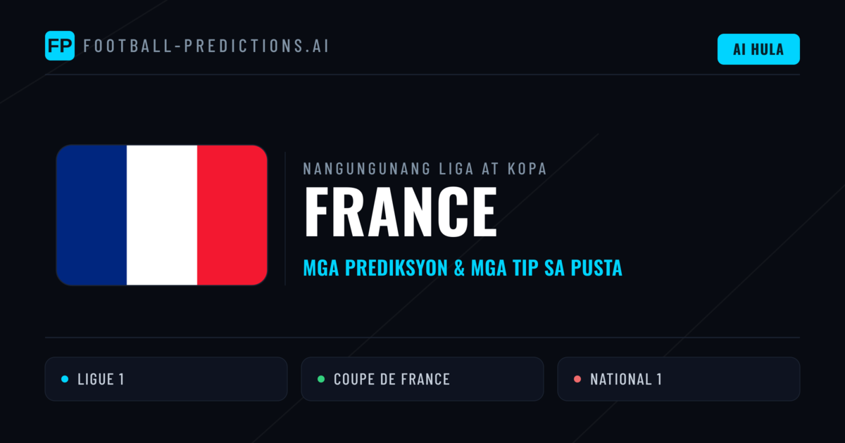 Prediksyon at Tips sa France Football