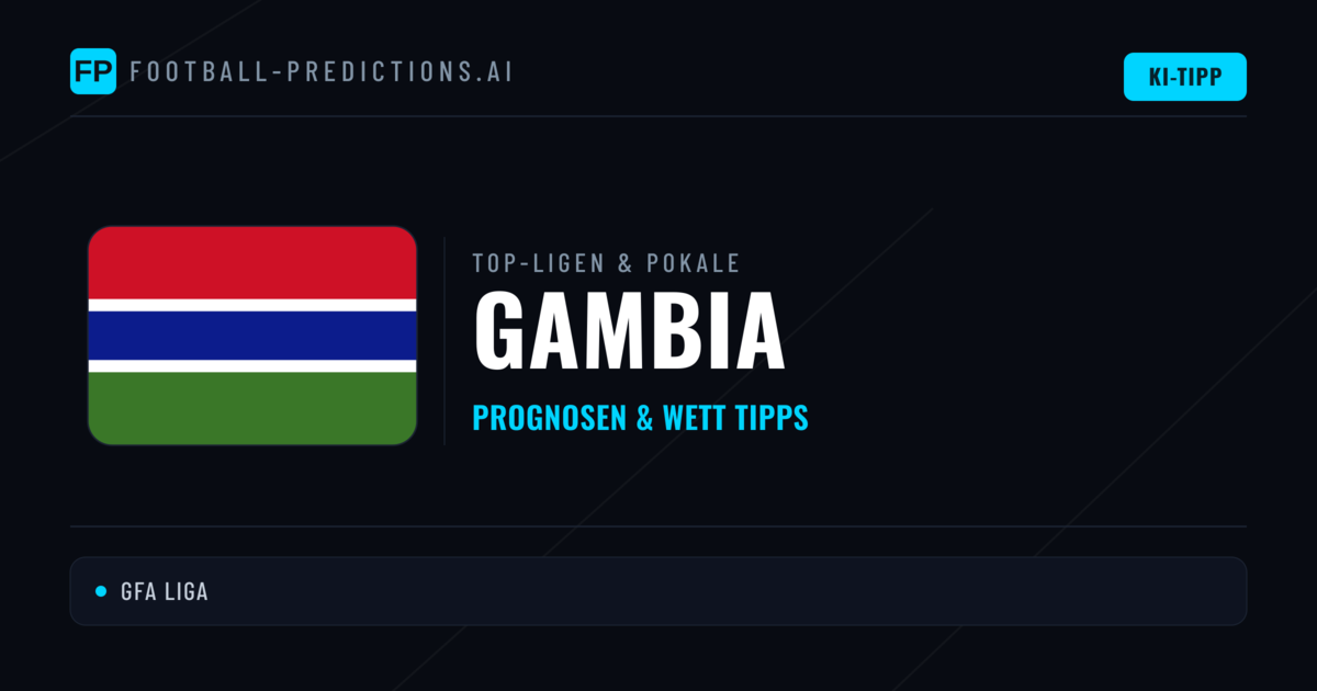 Gambia Prognosen & Tipps