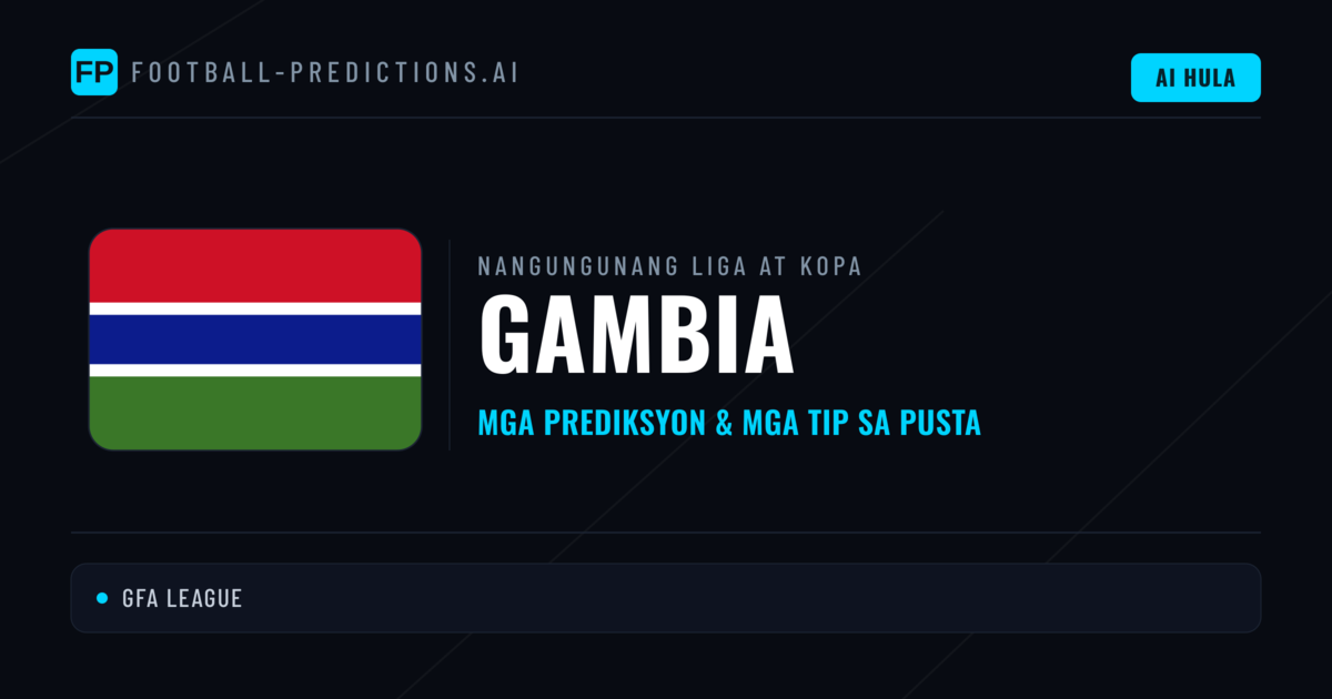 Prediksyon at Tips sa Gambia Football