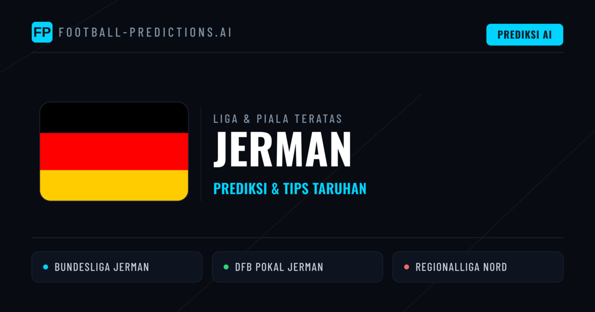 Prediksi Bola Malam Ini & Tips Jerman