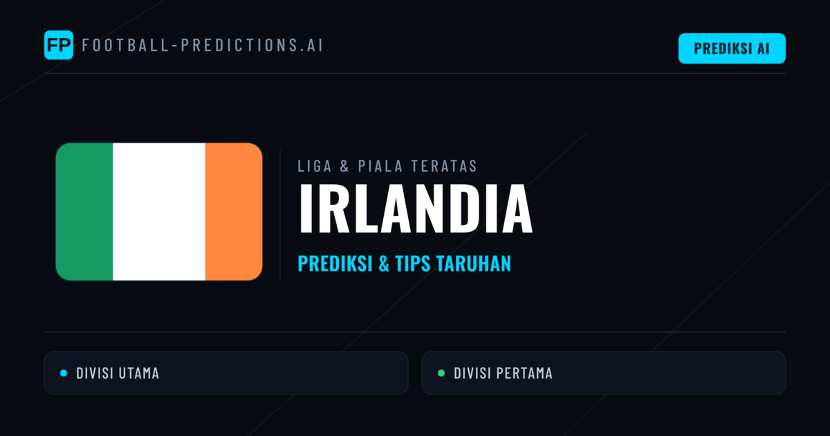 Prediksi Bola Malam Ini & Tips Irlandia