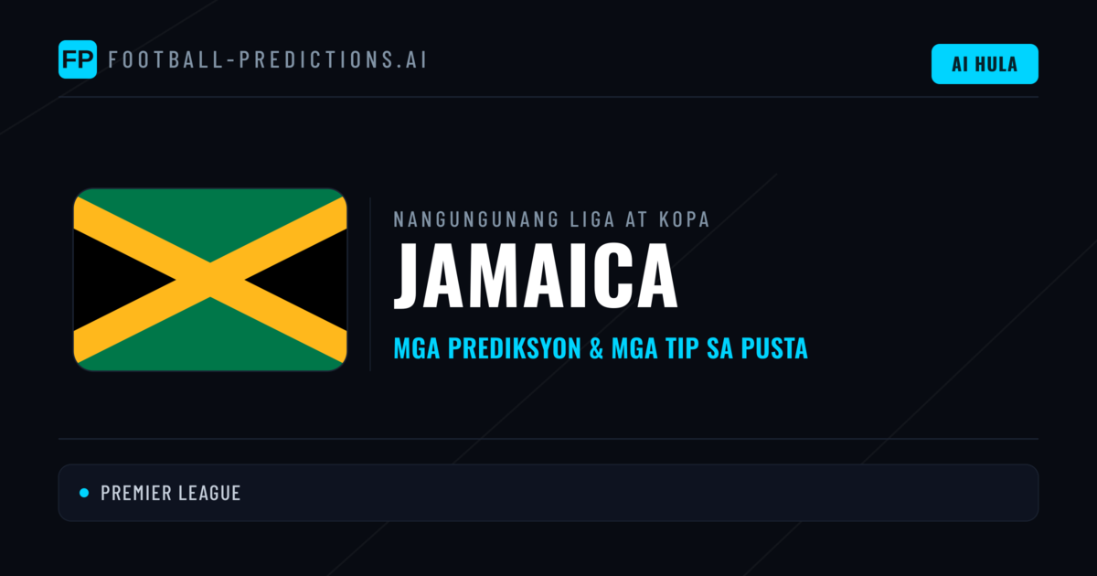 Prediksyon at Tips sa Jamaica Football