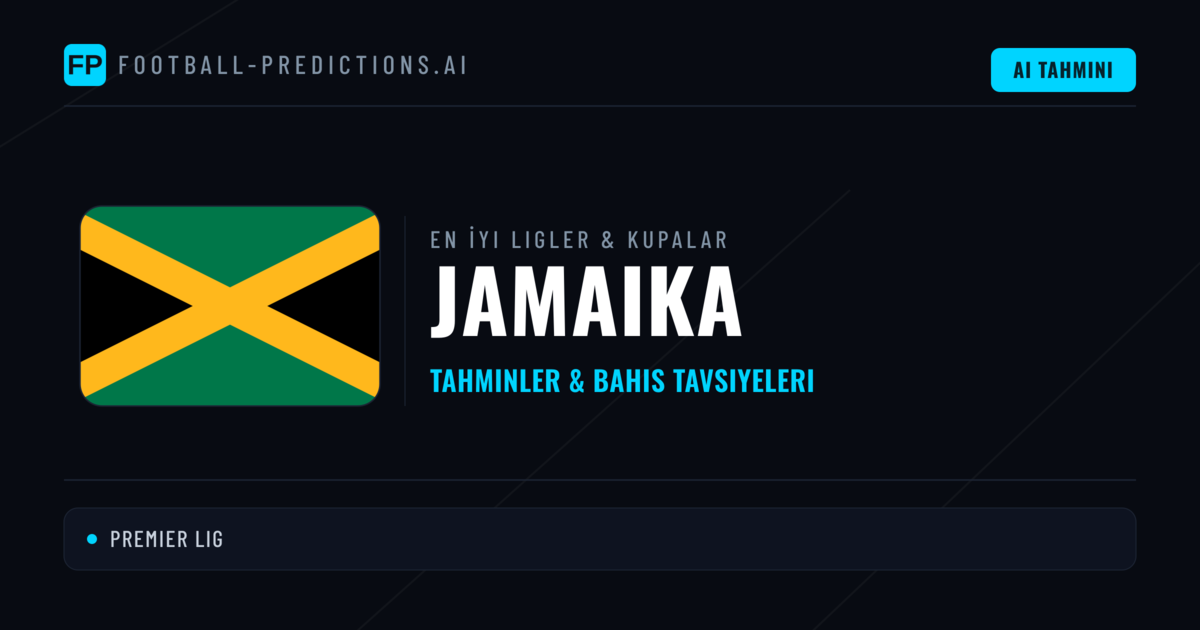 Jamaika Futbol Tahminleri & İddaa İpuçları