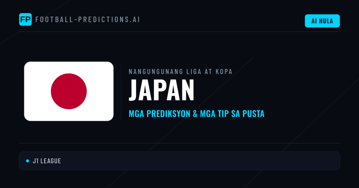 Prediksyon at Tips sa Japan Football