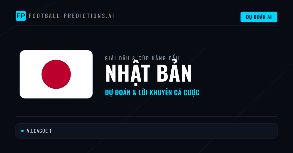 Soi Kèo Bóng Đá Nhật Bản & Dự Đoán