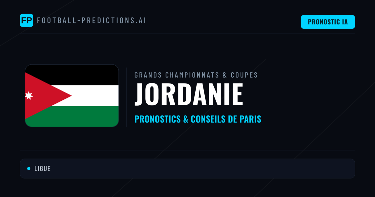 Pronostics football Jordanie & Conseils de Paris