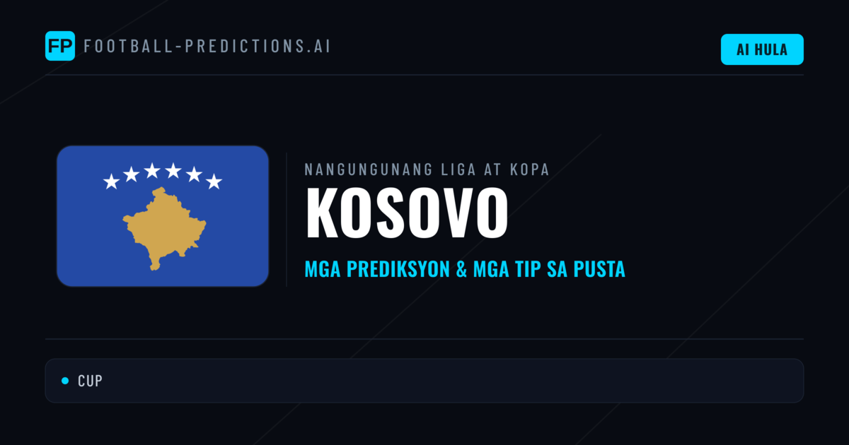 Prediksyon at Tips sa Kosovo Football