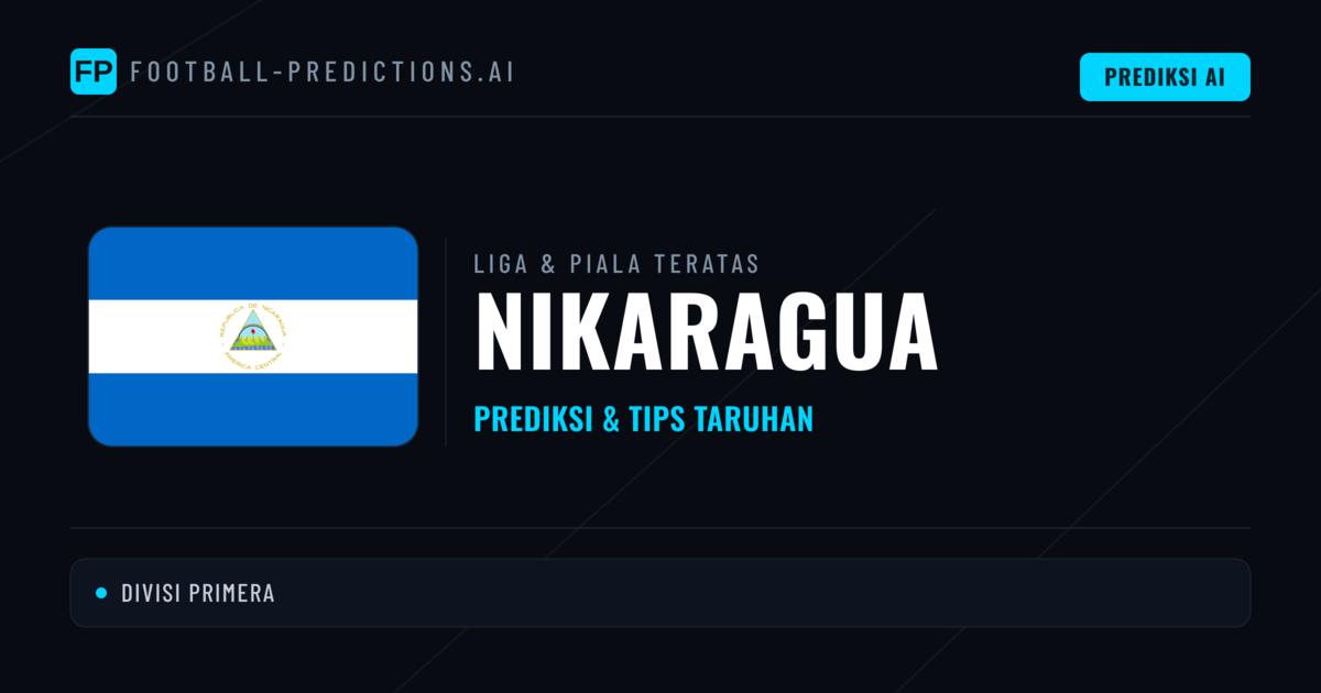 Prediksi Bola Malam Ini & Tips Nikaragua
