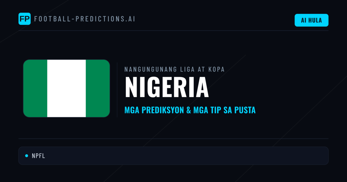 Prediksyon at Tips sa Nigeria Football
