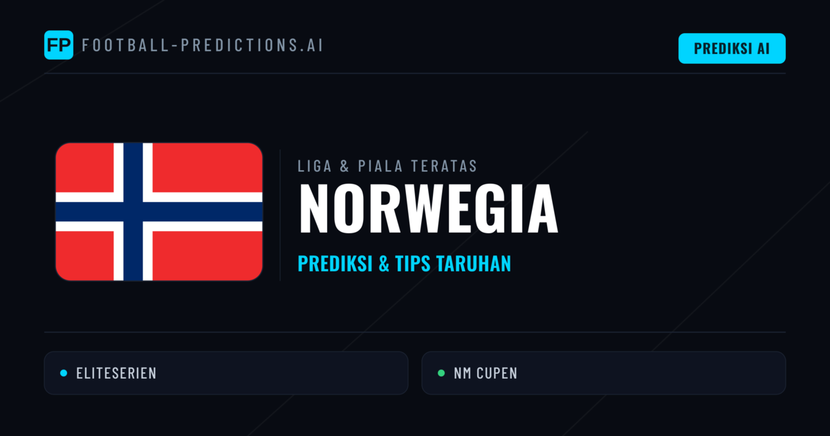Prediksi Bola Malam Ini & Tips Norwegia