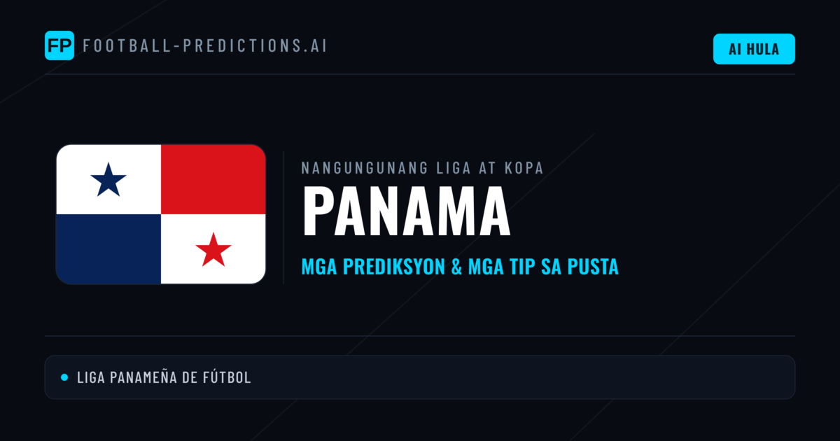 Prediksyon at Tips sa Panama Football
