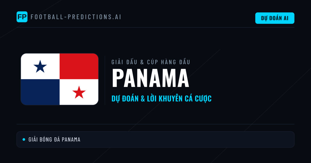 Soi Kèo Bóng Đá Panama & Dự Đoán