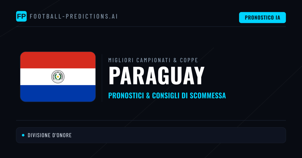 Pronostici Calcio Paraguay — Scommesse e Consigli