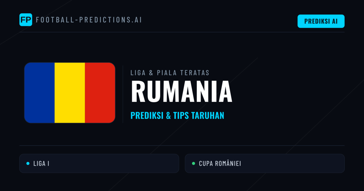 Prediksi Bola Malam Ini & Tips Rumania