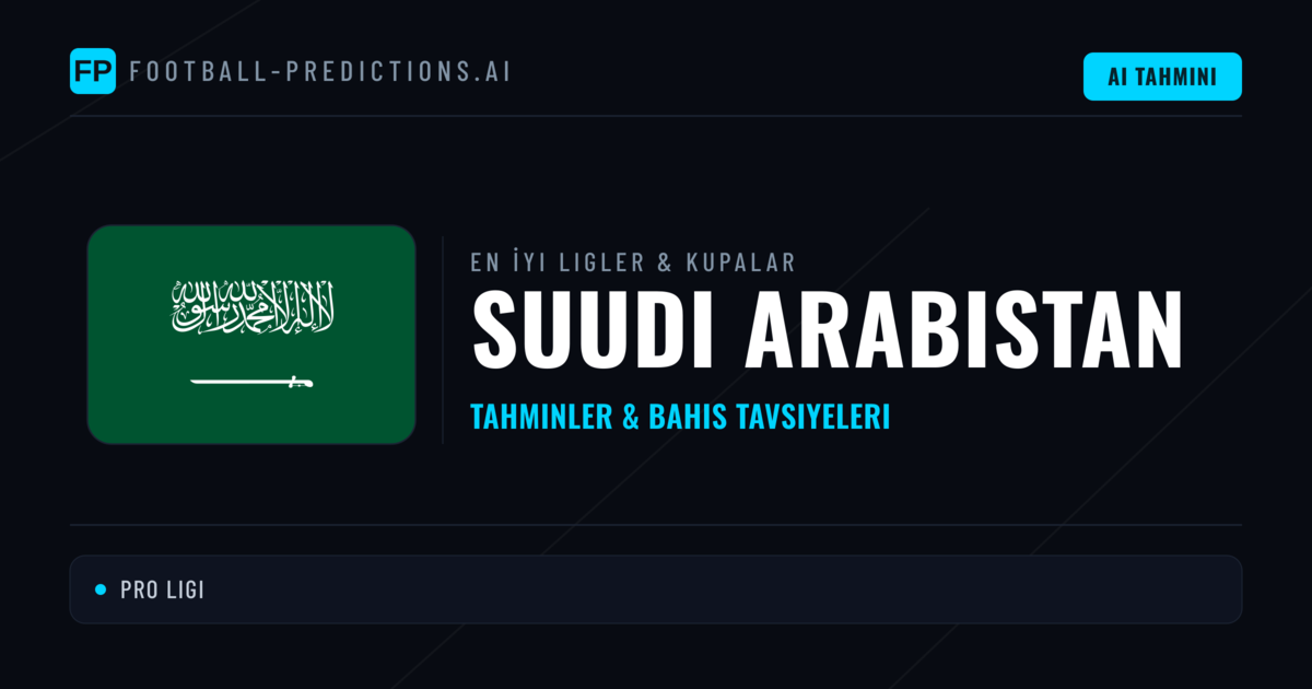 Suudi Arabistan Futbol Tahminleri & İddaa İpuçları