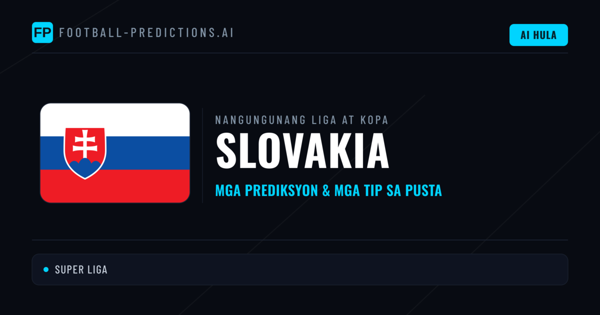 Prediksyon at Tips sa Slovakia Football