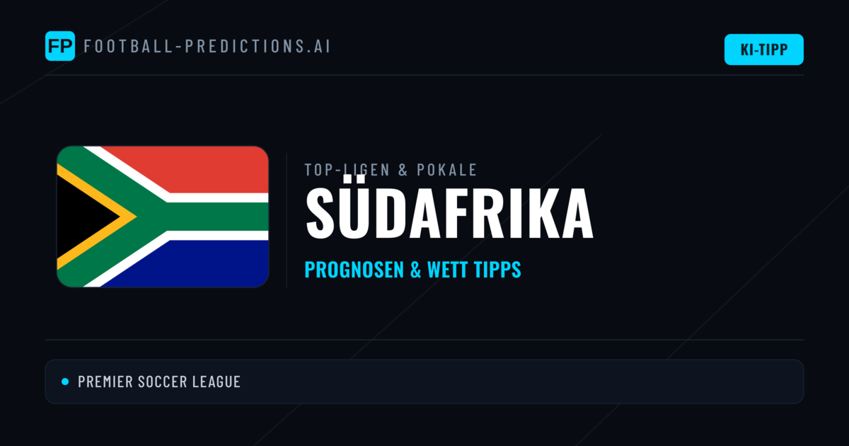 Südafrika Prognosen & Tipps